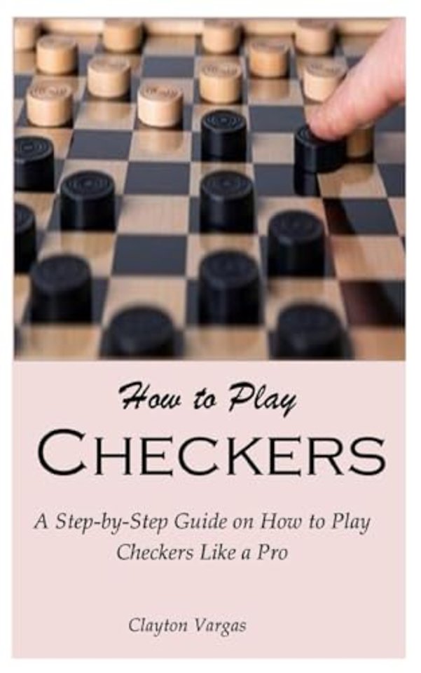 How to Play Checkers