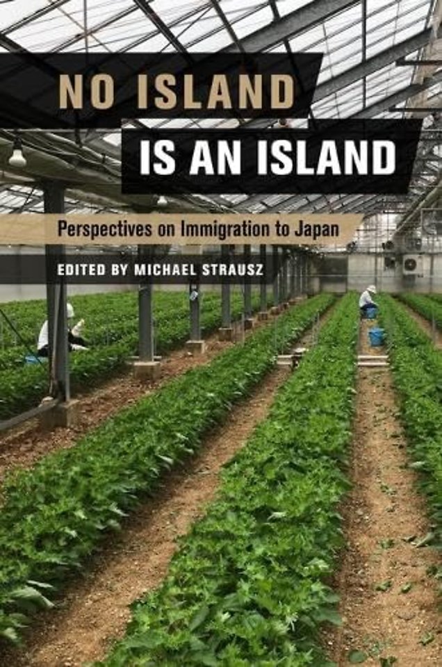 No Island Is an Island – Perspectives on Immigration to Japan