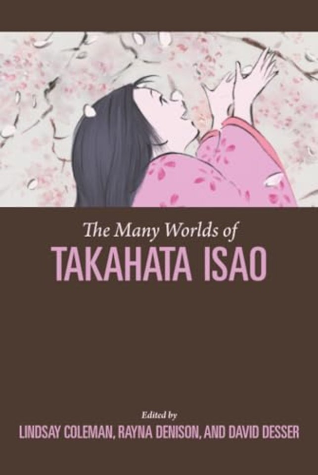 The Many Worlds of Takahata Isao