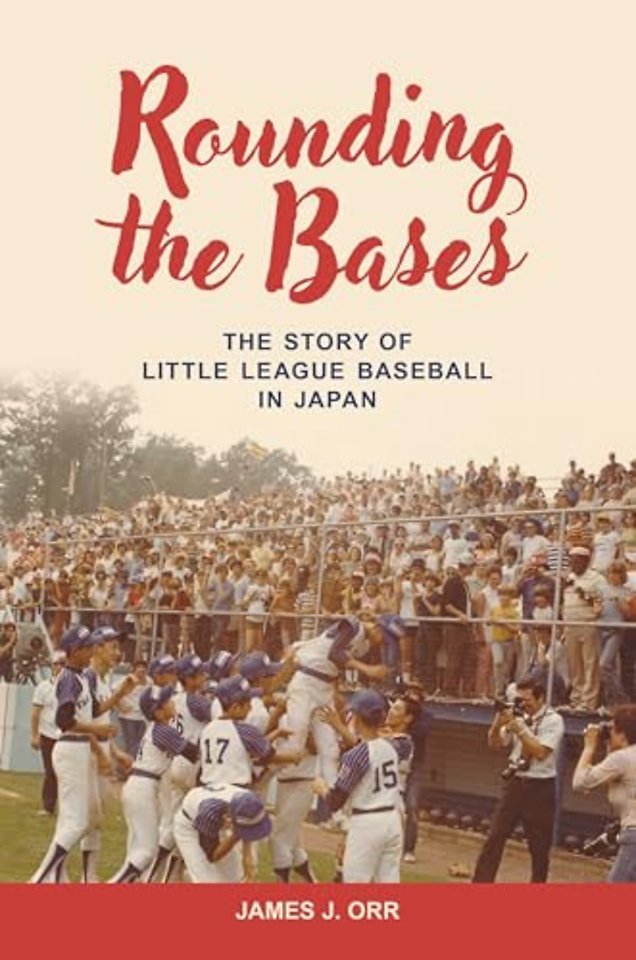 Rounding the Bases – The Story of Little League Baseball in Japan