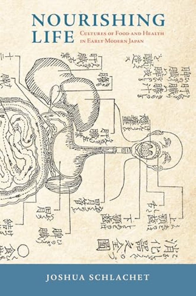 Nourishing Life – Cultures of Food and Health in Early Modern Japan