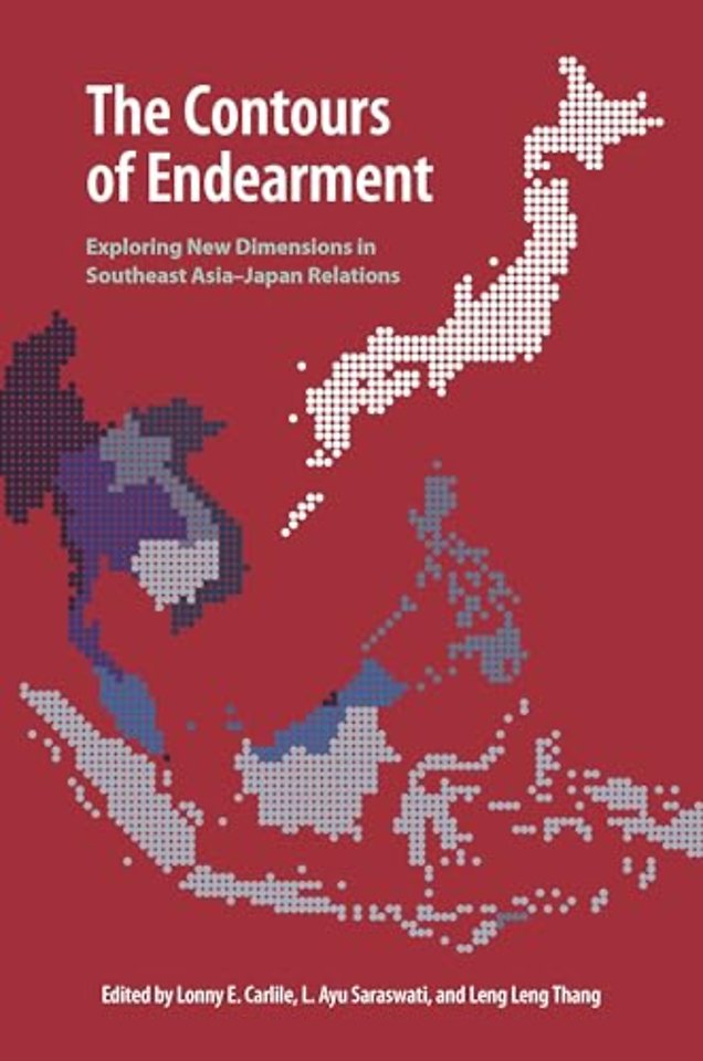The Contours of Endearment – Exploring New Dimensions in Southeast Asia–Japan Relations