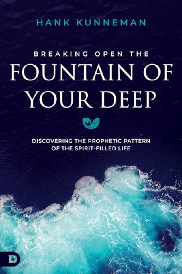 Breaking Open the Fountain of Your Deep