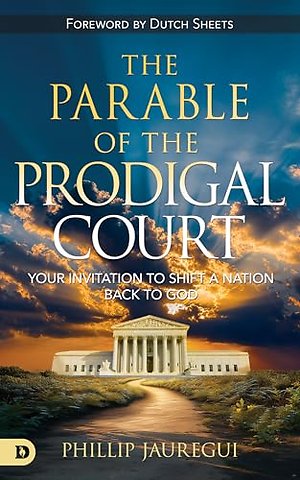 The Parable of the Prodigal Court