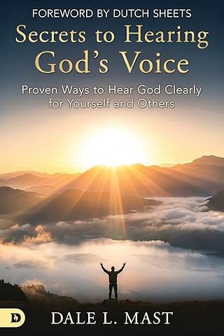 Secrets to Hearing God's Voice