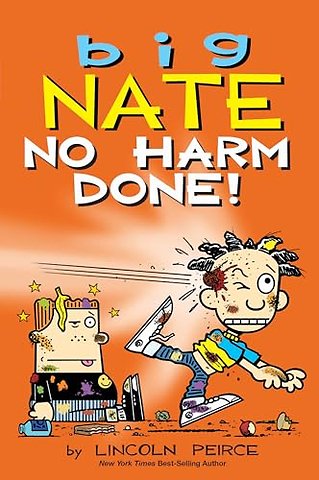 Big Nate: No Harm Done!