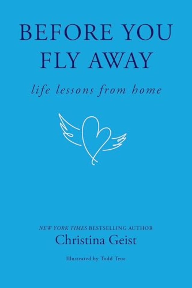 Before You Fly Away