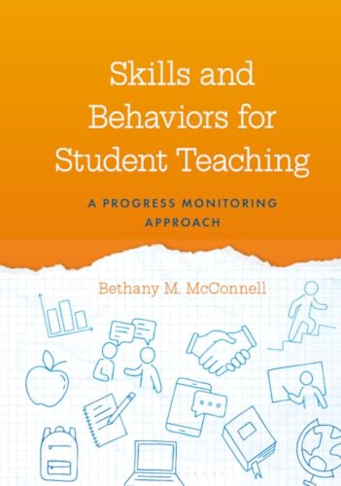 Skills and Behaviors for Student Teaching