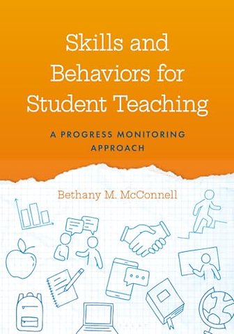 Skills and Behaviors for Student Teaching