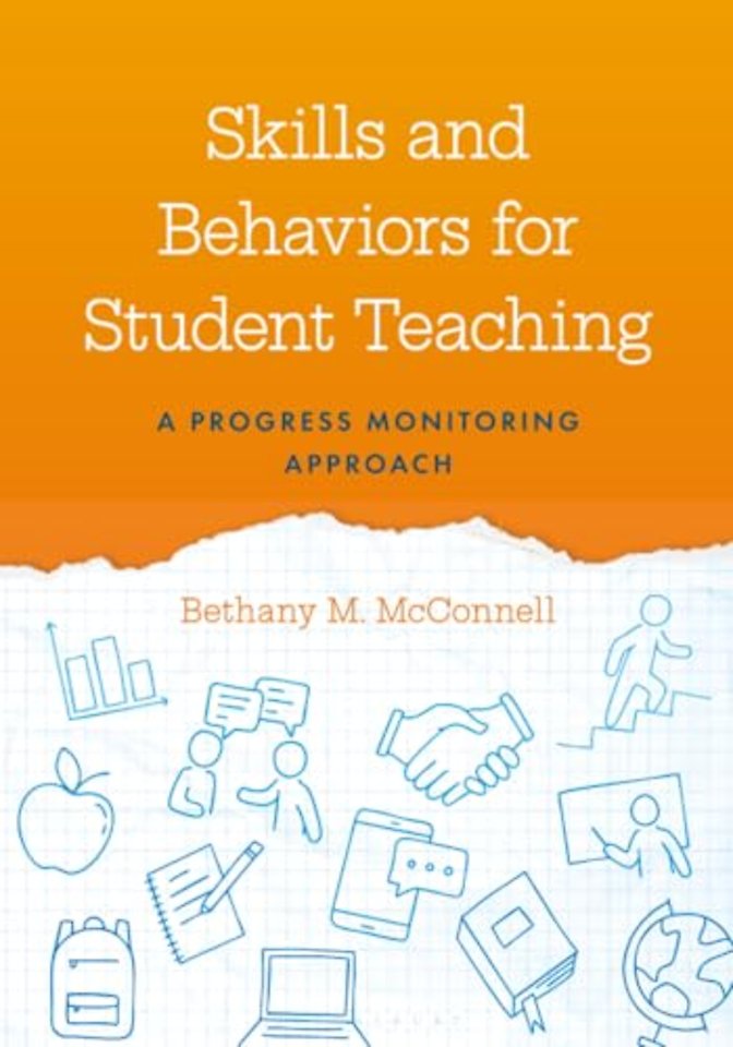 Skills and Behaviors for Student Teaching