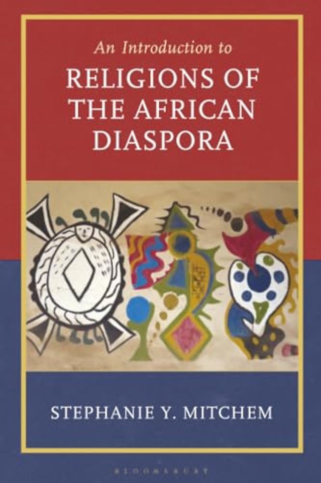 Introduction to Religions of the African Diaspora