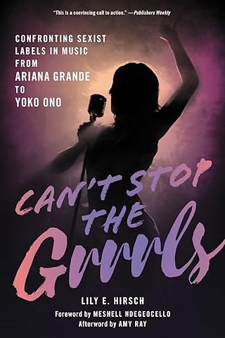 Can't Stop the Grrrls