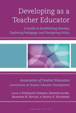 Developing as a Teacher Educator