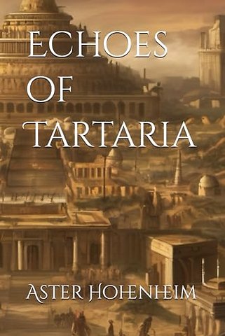 Echoes of Tartaria