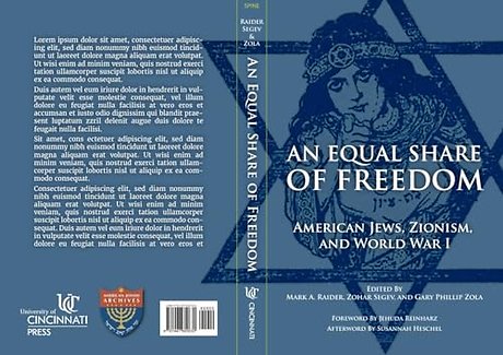 An Equal Share of Freedom – American Jews, Zionism, and World War I