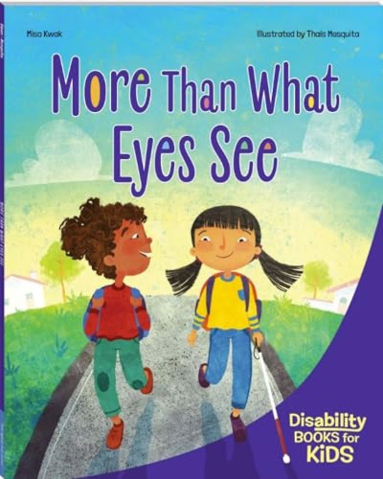 More Than What Eyes See