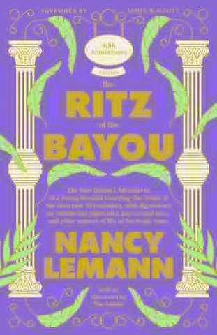 The Ritz of the Bayou