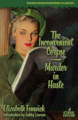 The Inconvenient Corpse/Murder in Haste