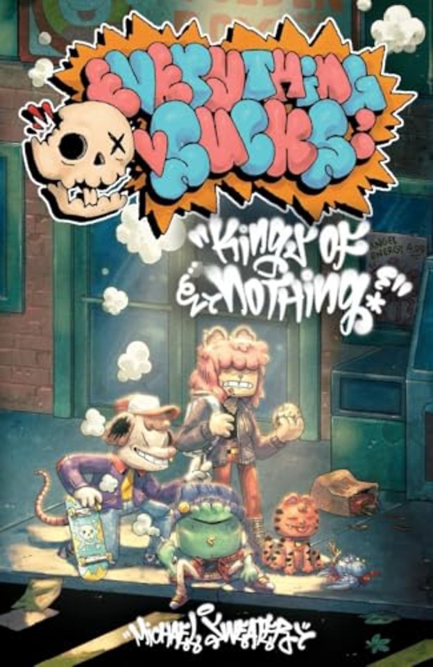 Everything Sucks: Kings of Nothing