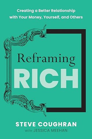 Reframing Rich
