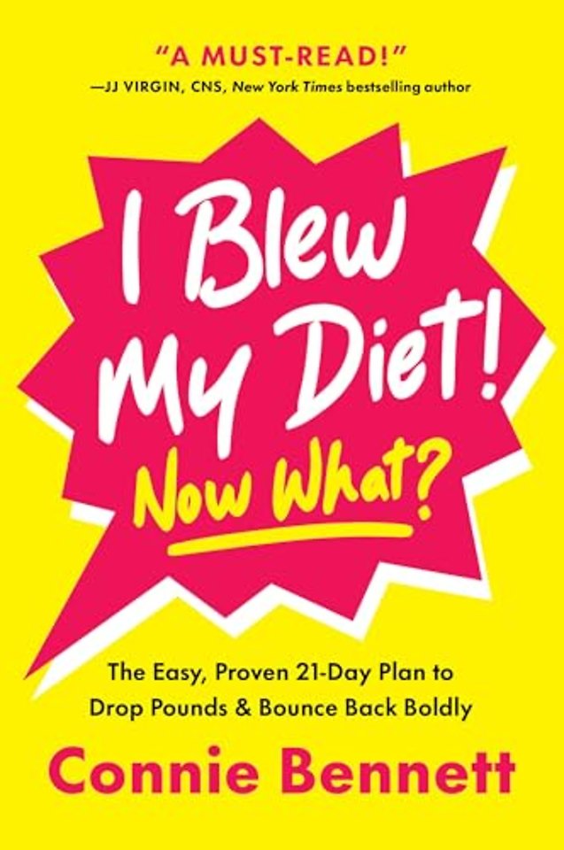 I Blew My Diet! Now What?