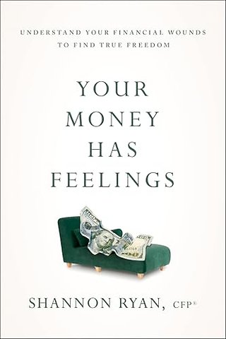 Your Money Has Feelings