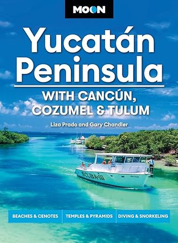 Moon Yucatan Peninsula (Fourteenth Edition)