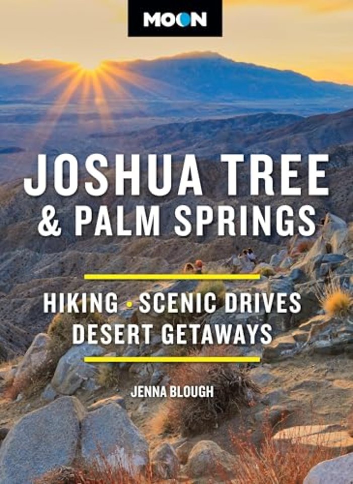 Moon Joshua Tree & Palm Springs (Fourth Edition)