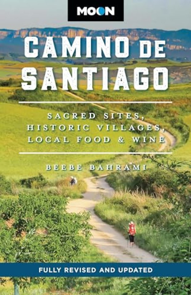 Moon Camino de Santiago (Third Edition)