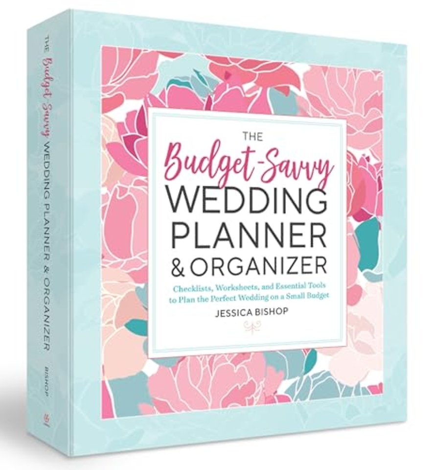 The Budget-Savvy Wedding Planner & Organizer (Binder Edition)