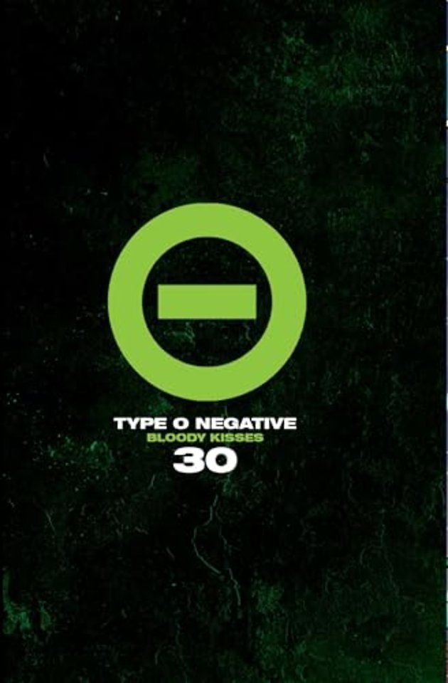 Type O Negative: Bloody Kisses 30