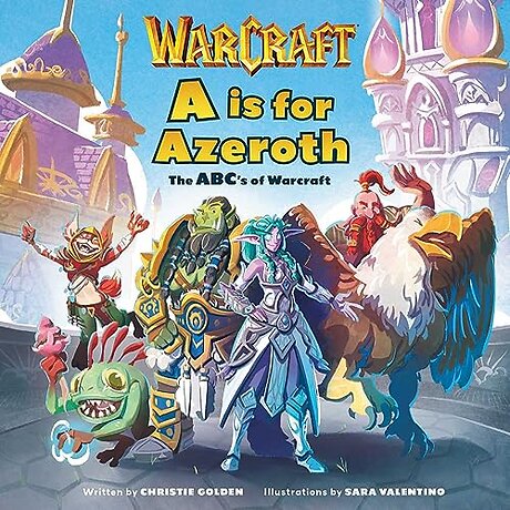 A is for Azeroth