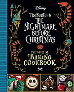 The Nightmare Before Christmas: The Official Baking Cookbook