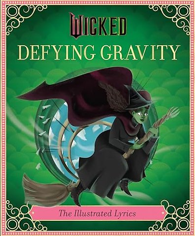 Wicked: Defying Gravity