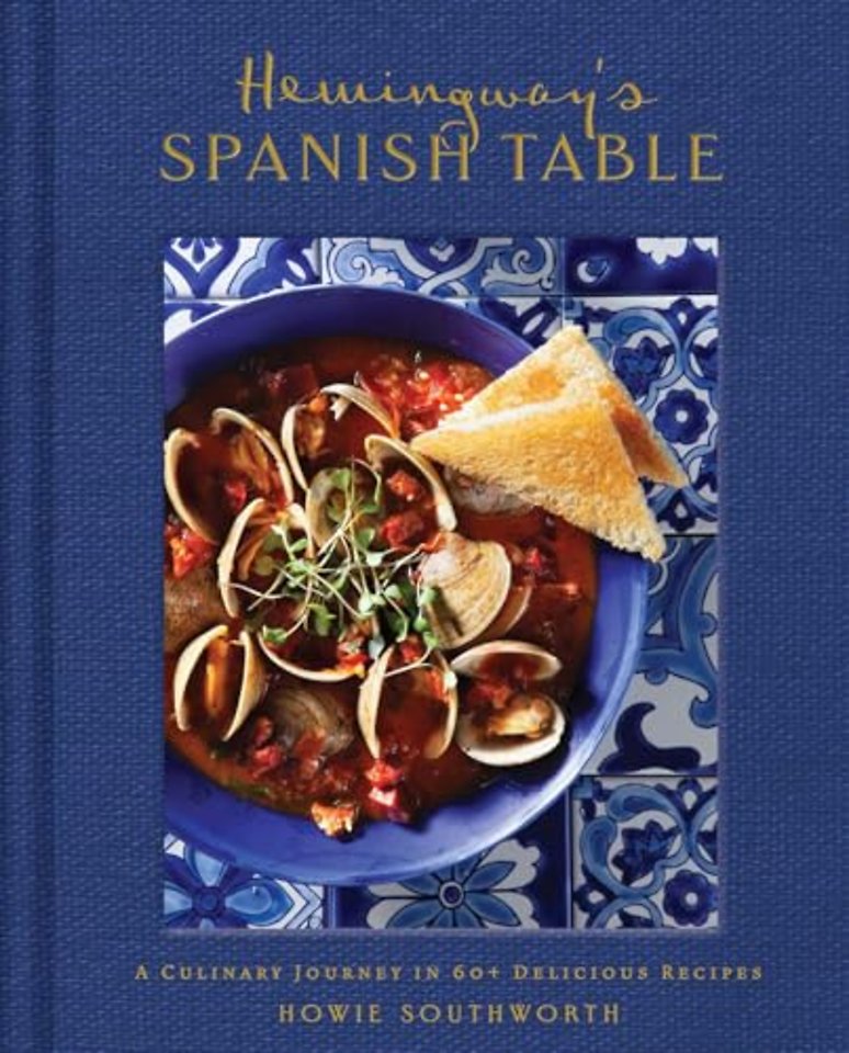 Hemingway's Spanish Table