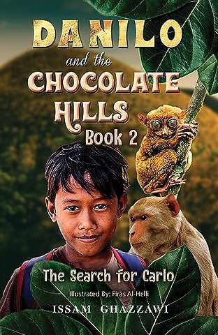 Danilo and the Chocolate Hills - Book 2