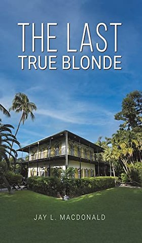 The Last True Blonde