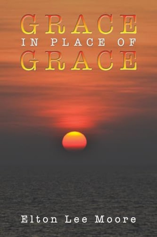 Grace in Place of Grace
