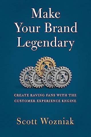 Make Your Brand Legendary