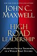 High Road Leadership High Road Leadership
