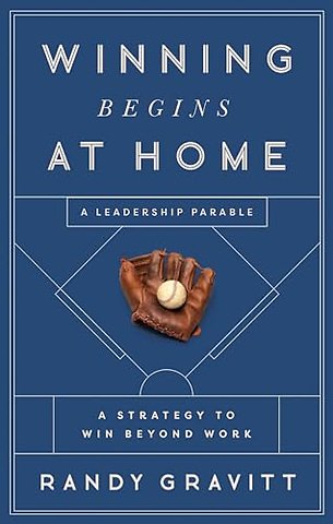 Winning Begins at Home