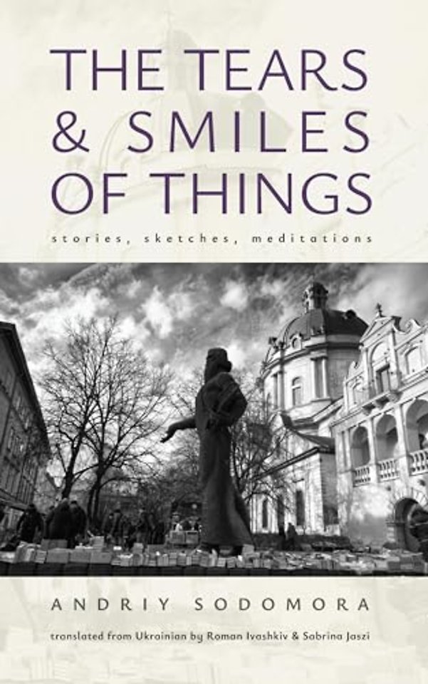 The Tears and Smiles of Things