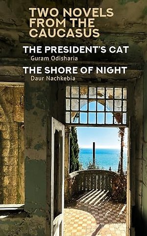 Two Novels from the Caucasus