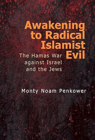 Awakening to Radical Islamist Evil