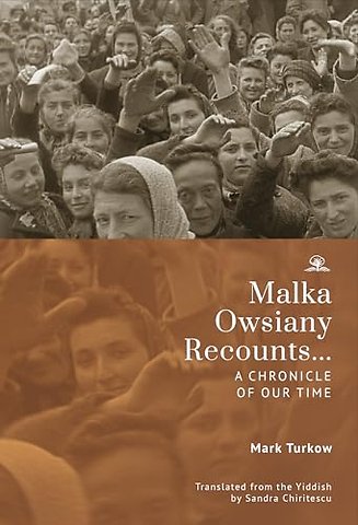 Malka Owsiany Recounts...
