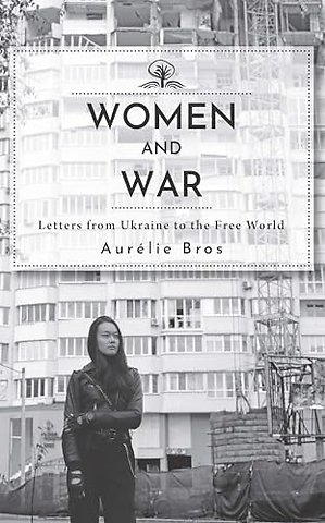 Women and War (English Edition)