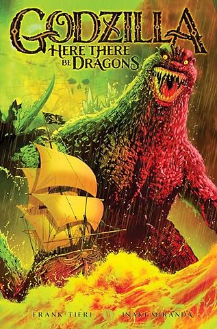 Godzilla: Here There Be Dragons