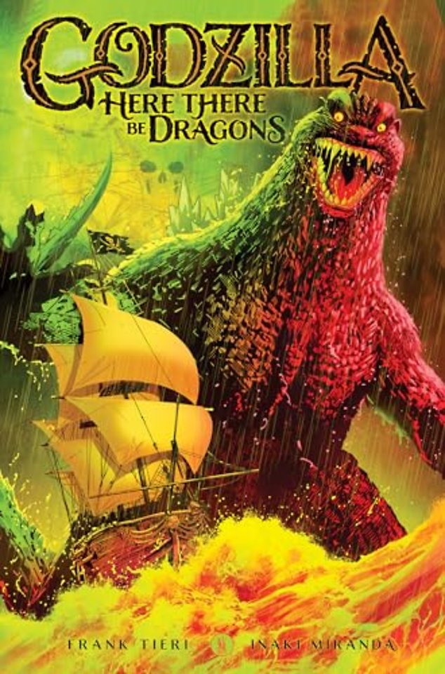 Godzilla: Here There Be Dragons