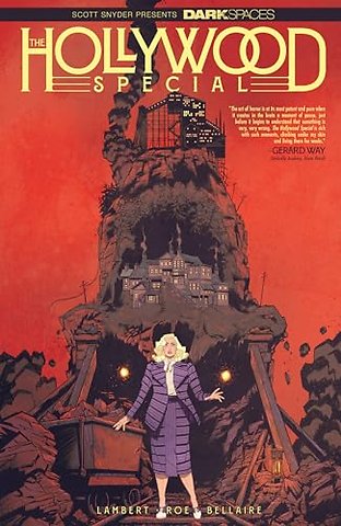 Dark Spaces: The Hollywood Special