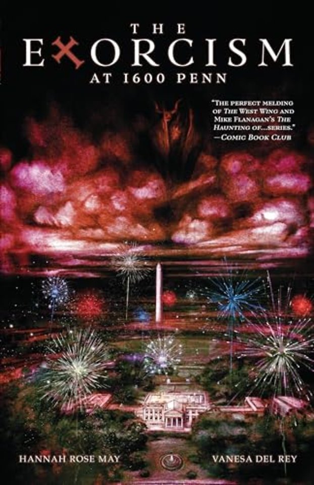 The Exorcism at 1600 Penn